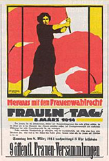 Historisches Plakat zum ersten Frauentag mit dem Wahlspruch "Heraus mit dem Frauenwahlrecht".